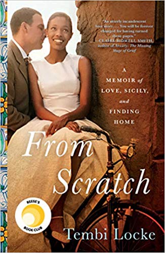 From Scratch. A Memoir of Love, Sicily and Finding Home