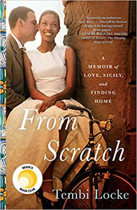 From Scratch. A Memoir of Love, Sicily and Finding Home